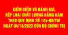 Những điểm mới về kiểm điểm và đánh giá xếp loại chất lượng hằng năm đối với tập thể, cá nhân trong hệ thống chính trị.