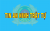 Tin an ninh, trật tự từ ngày 03/12/2021 – 08/12/2021