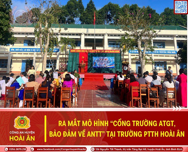 Ra mắt mô hình “Cổng trường an toàn giao thông, bảo đảm về an ninh, trật tự” tại Trường THPT Hoài Ân.